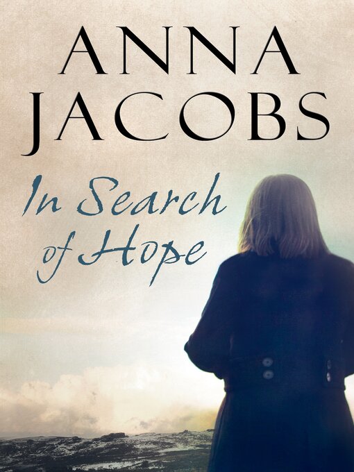 Title details for In Search of Hope by Anna Jacobs - Available